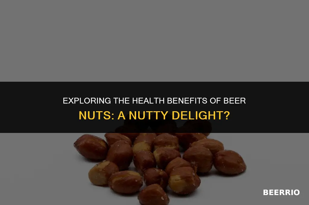 are beer nuts healthy