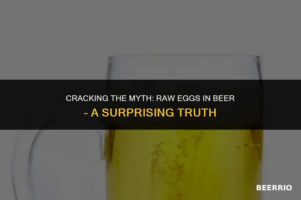 do people put raw eggs in their beer