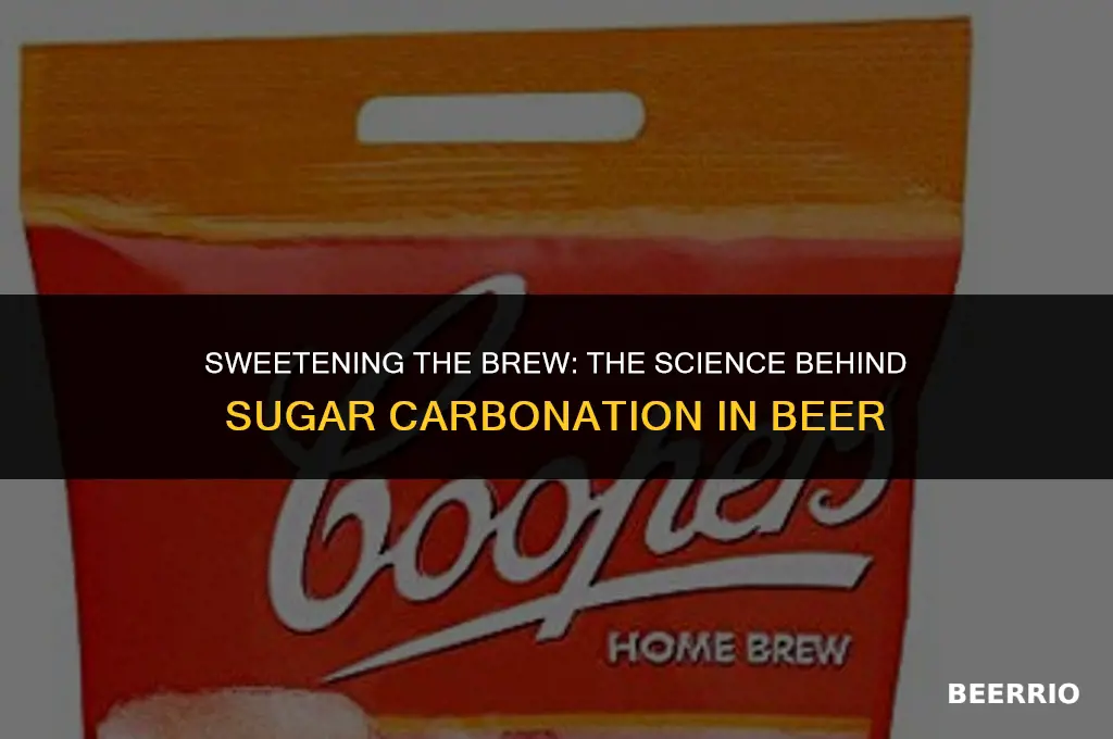 does adding sugar carbonate beer