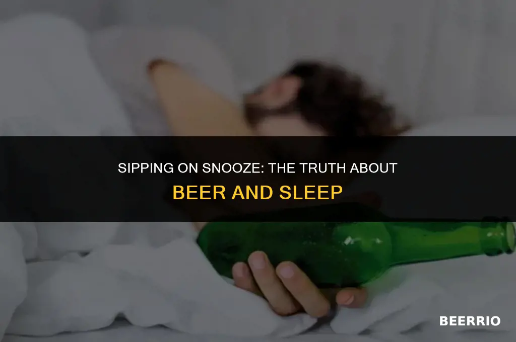 does beer put you to sleep