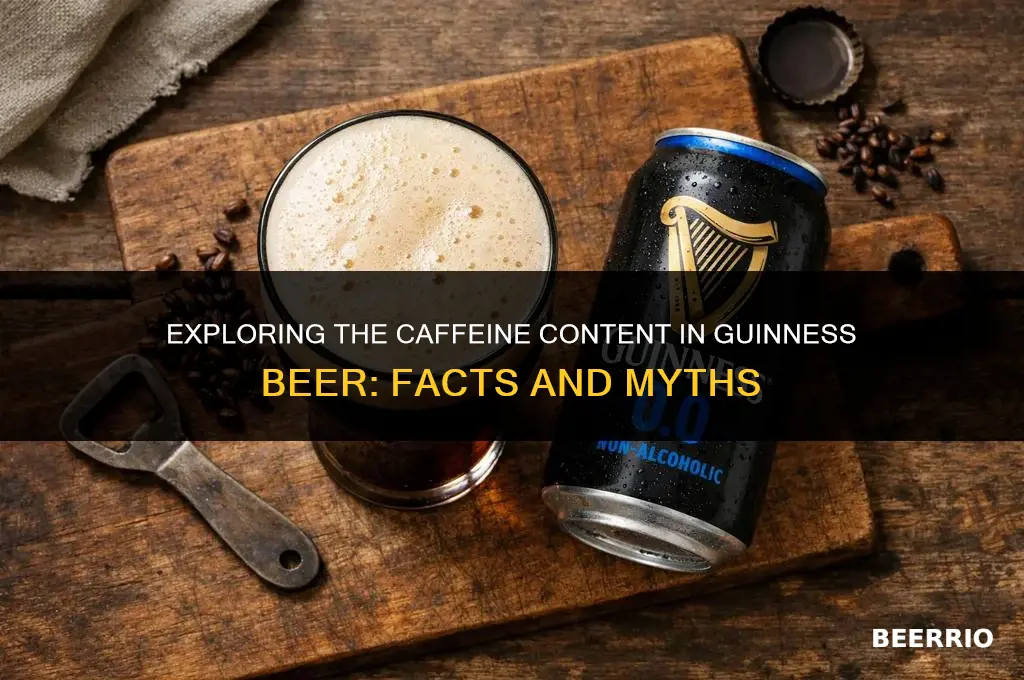 does guinness beer have caffeine