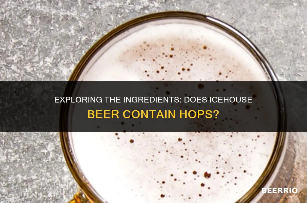 does icehouse beer have hops