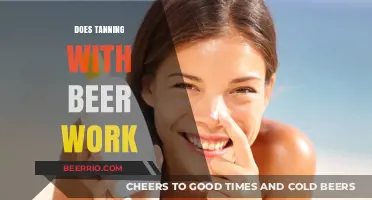 Exploring the Myth: Can You Really Tan with Beer?