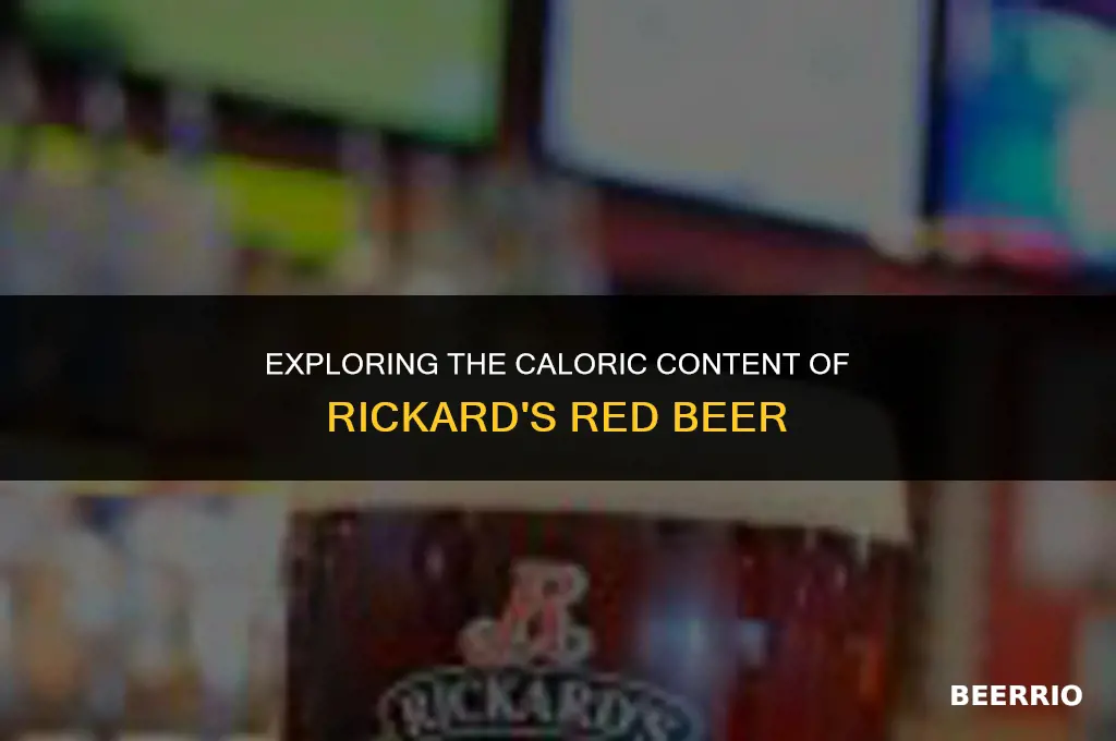 how many calories in a rickards red beer