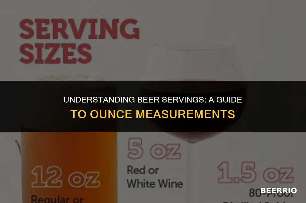 how many ounces in a serving of beer