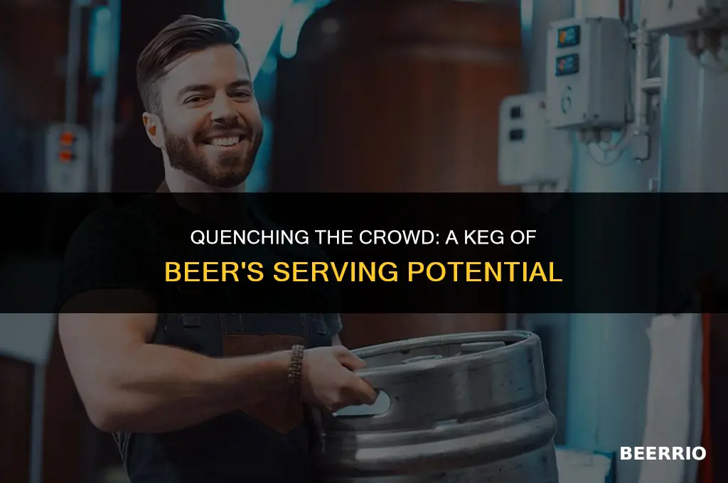 how many people does a keg a beer feed