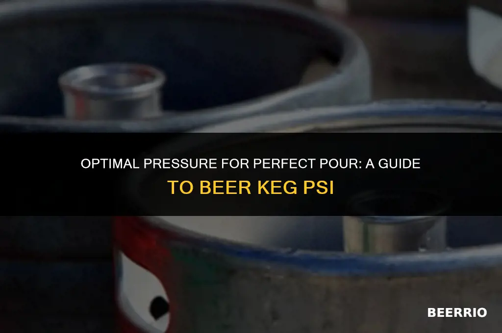 how many psi should a beer keg be at