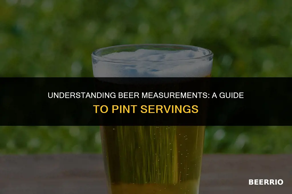 how many servings in a pint of beer