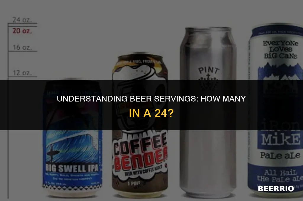 how many servings of beer is a 24