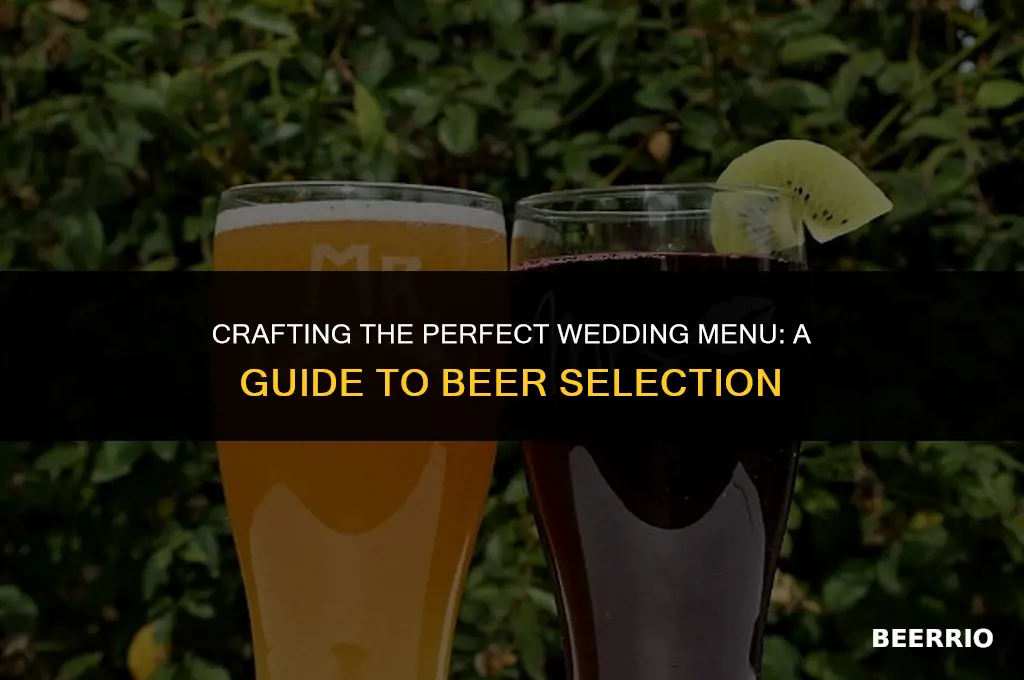how many types of beer to serve at a wedding
