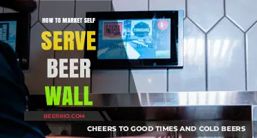 Revolutionize Your Brewery: The Ultimate Guide to Marketing Self-Serve Beer Walls