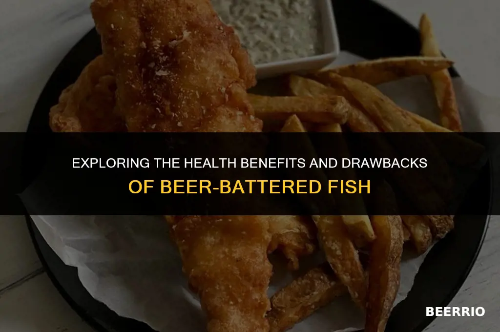 is beer battered fish healthy