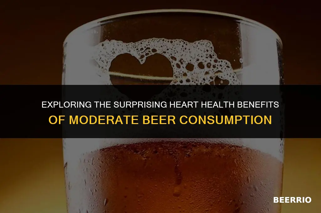 is beer healthy for your heart