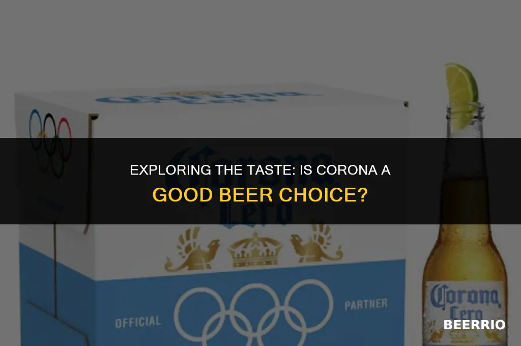 is corona a good beer