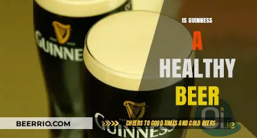 Exploring the Health Benefits of Guinness Beer: A Nutritional Analysis