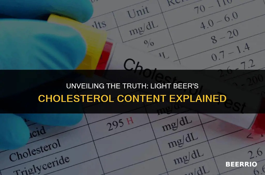 is light beer high in cholesterol