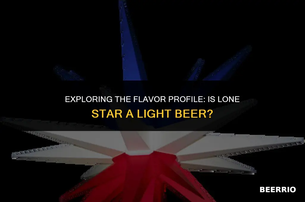is lone star a light beer