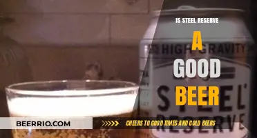 Exploring the Merit of Steel Reserve: A Comprehensive Beer Review