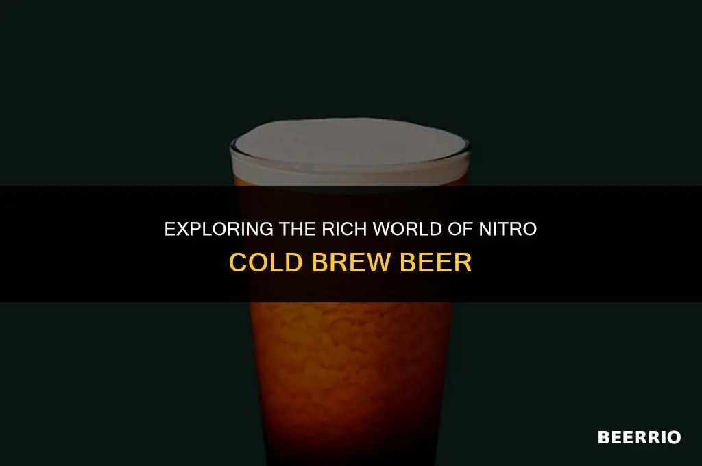 what is nitro cold brew beer