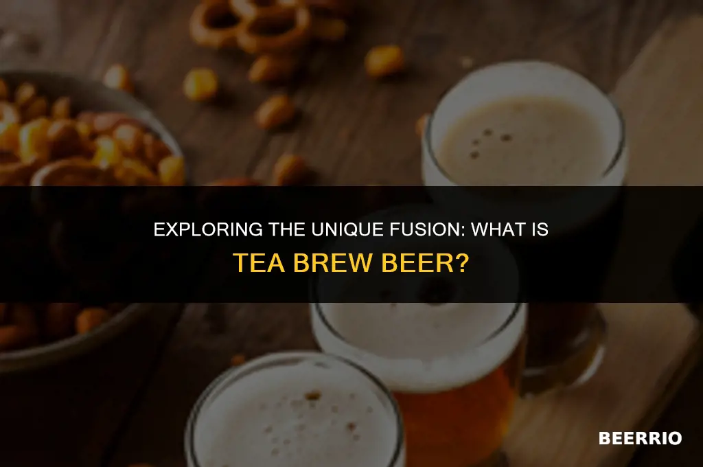 what is tea brew beer