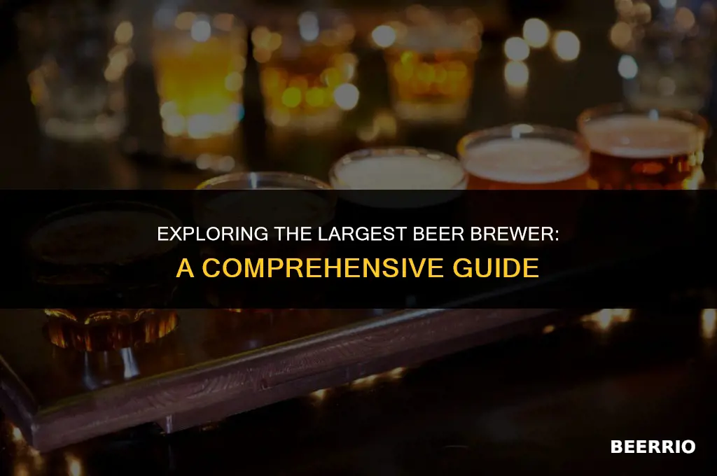 what is the largest beer brewer
