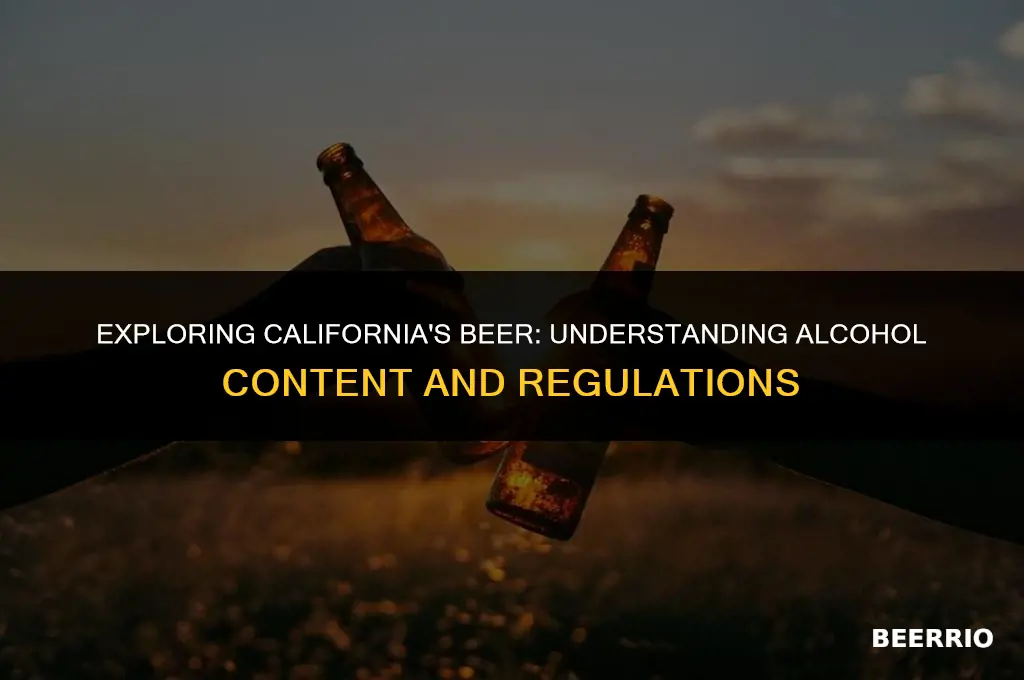 what percent alcohol is beer in california
