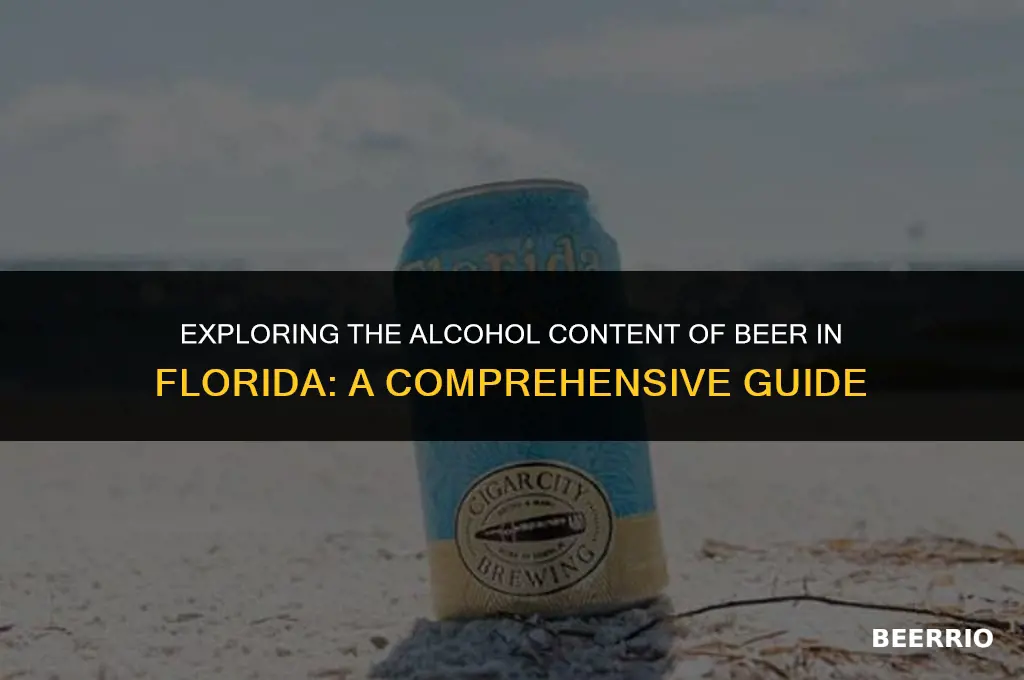 what percent alcohol is beer in florida