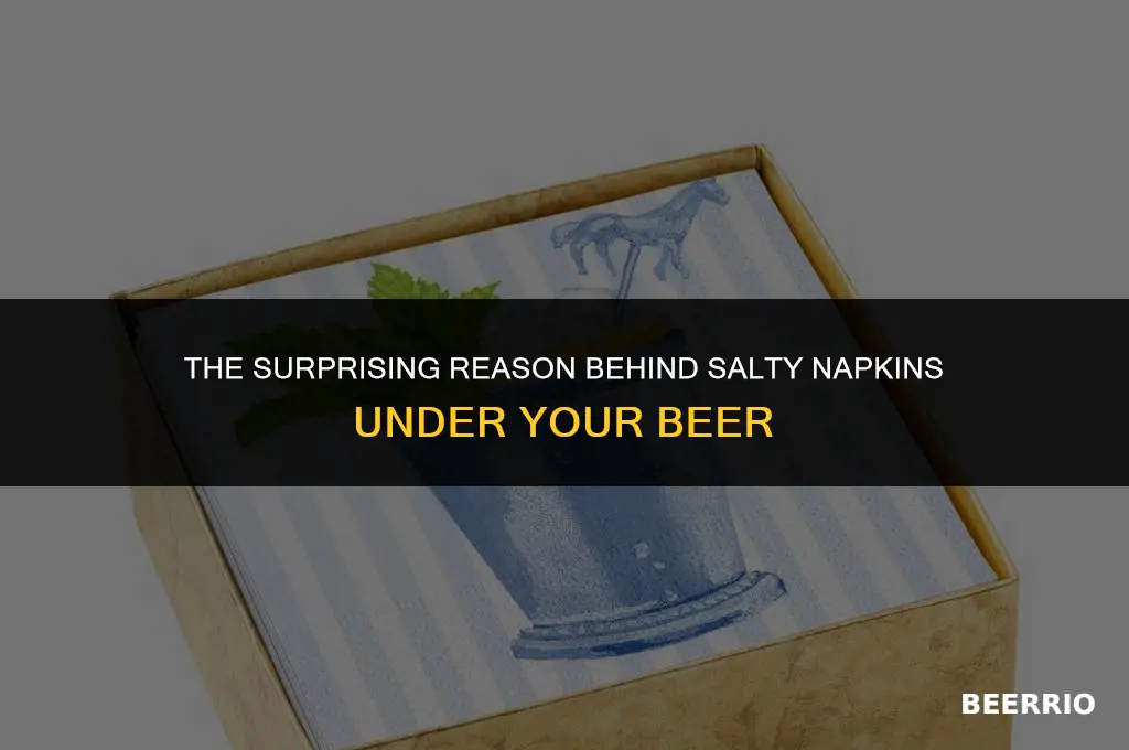 why put salt on napkin under beer