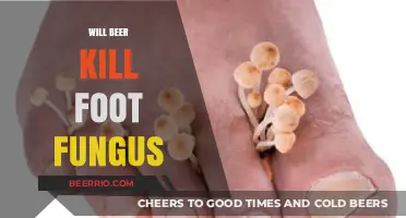 Will Beer Kill Foot Fungus? Debunking Myths and Facts